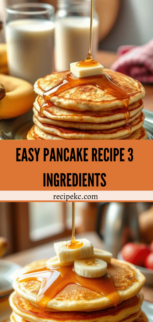 Easy Pancake Recipe 3 Ingredients